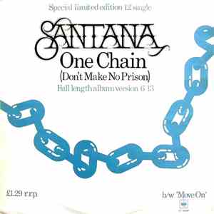 Santana - One Chain (Don't Make A Prison) (Full Length Album Version) download flac mp3