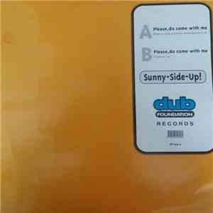 Sunny-Side-Up - Please, Do Come With Me download flac mp3