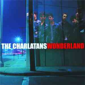 The Charlatans - Wonderland download flac mp3