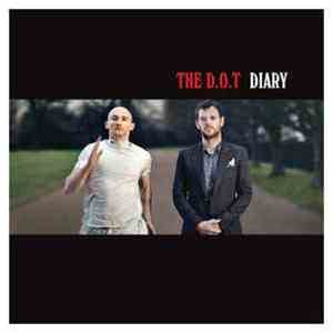 The D.O.T. - Diary download flac mp3