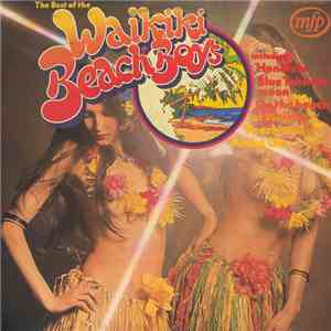 The Waikiki Beach Boys - The Best Of The Waikiki Beach Boys download flac mp3