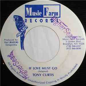 Tony Curtis - If Love Must Go download flac mp3