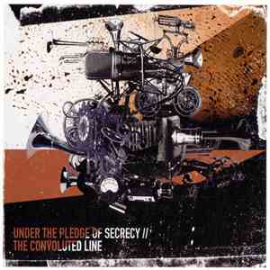 Under The Pledge Of Secrecy - The Convoluted Line download flac mp3