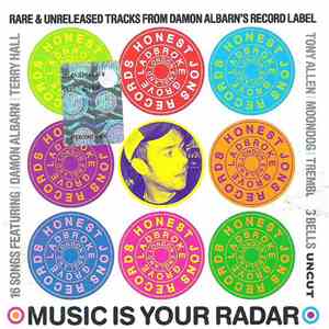Various - Music Is Your Radar (Rare & Unreleased Tracks From Damon Albarn's Record Label) download flac mp3