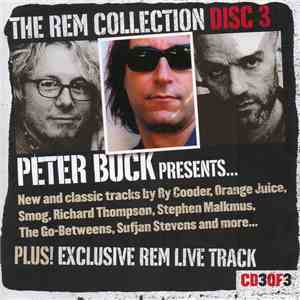 Various - The REM Collection Disc 3 Peter Buck Presents... New And Classic Tracks download flac mp3