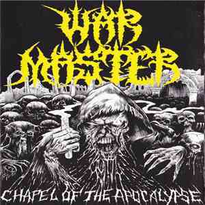 War Master  - Chapel Of The Apocalypse download flac mp3