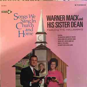 Warner Mack And His Sister Dean Featuring The Hallmarks  - Songs We Sang In Church And Home download flac mp3