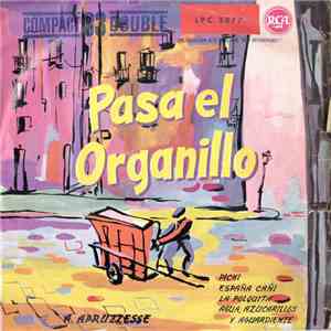 A. Apruzzesse - Pasa El Organillo download flac mp3