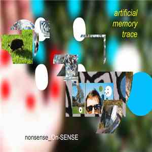 Artificial Memory Trace - Nonsense_On-SENSE download flac mp3