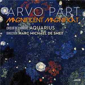 Arvo Pärt - Magnificent Magnificat download flac mp3