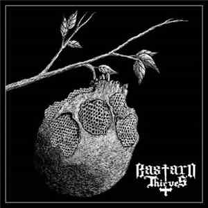 Bastard Thieves - Bastard Thieves download flac mp3