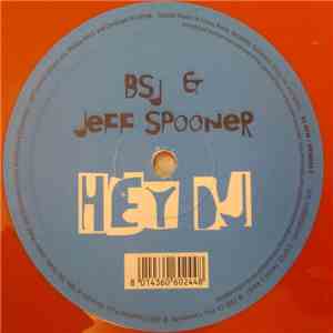 BSJ & Jeff Spooner - Hey DJ download flac mp3