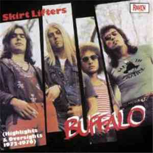 Buffalo  - Skirt Lifters - Highlights & Oversights 1972-1976 download flac mp3