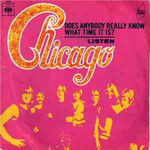 Chicago  - Does Anybody Really Know What Time It Is? download flac mp3