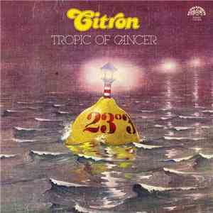 Citron - Tropic Of Cancer download flac mp3