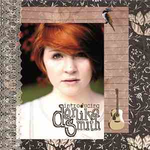 Danika Smith - Introducing Danika Smith download flac mp3