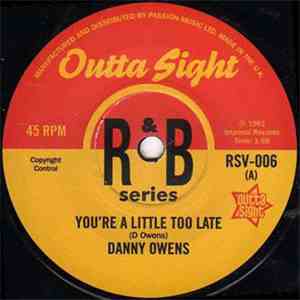 Danny Owens / Benny Spellman - You're A Little Too Late / Ammerette download flac mp3
