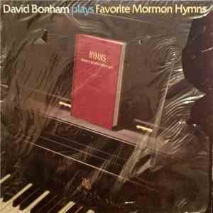 David Bonham  - David Bonham Plays Favorite Mormon Hymns download flac mp3