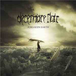 Décembre Noir - Forsaken Earth download flac mp3