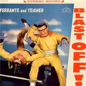Ferrante And Teicher - Blast Off! download flac mp3