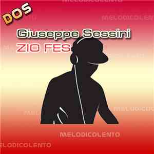 Giuseppe Sessini - Zio Fes download flac mp3