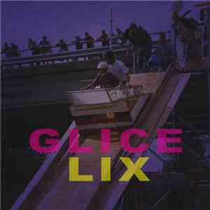 Glice - LIX download flac mp3