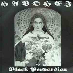 Havohej - Black Perversion download flac mp3