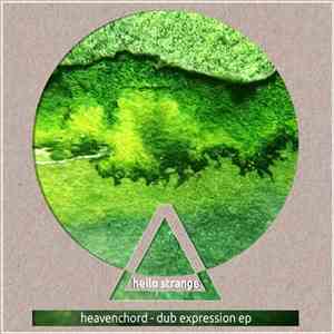 Heavenchord - Dub Expression EP download flac mp3