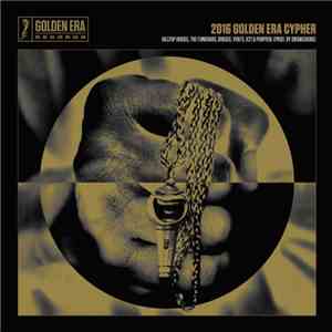 Hilltop Hoods, The Funkoars, A.B. Original, Briggs , Vents, K21  & Purpose  - 2016 Golden Era Cypher download flac mp3