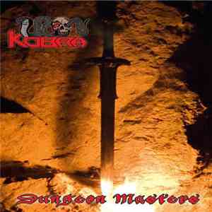 Iron Kobra - Dungeon Masters download flac mp3