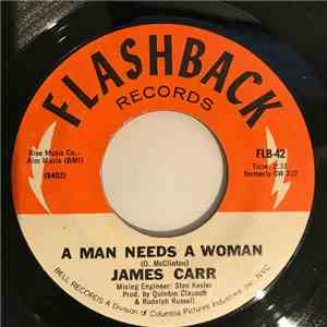 James Carr - A Man Needs A Woman / Stronger Than Love download flac mp3