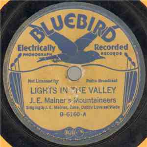 J.E. Mainer's Mountaineers - Lights In The Valley / City On The Hill download flac mp3