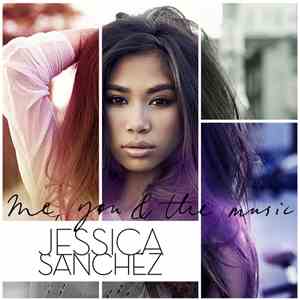 Jessica Sanchez - Me, You & The Music download flac mp3