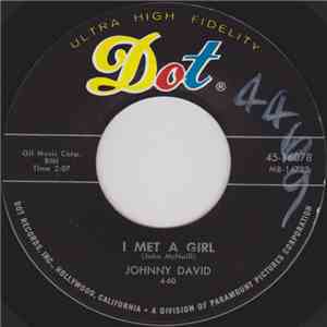 Johnny David - I Met A Girl / Race With The Devil download flac mp3