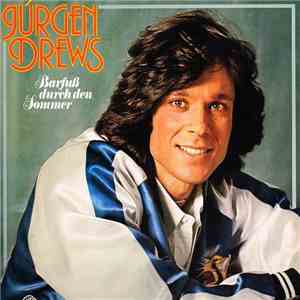 Jürgen Drews - Barfuß Durch Den Sommer download flac mp3