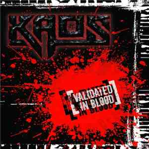Kaos  - Validated In Blood download flac mp3