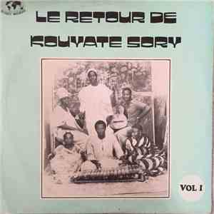 Kouyate Sory Et Son Ensemble - Le Retour De Kouyate Sory Vol 1 download flac mp3