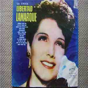 Libertad Lamarque - La Única (Vol. 1) download flac mp3