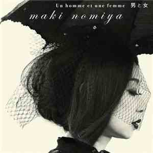Maki Nomiya - Un Homme Et Une Femme (男と女) download flac mp3