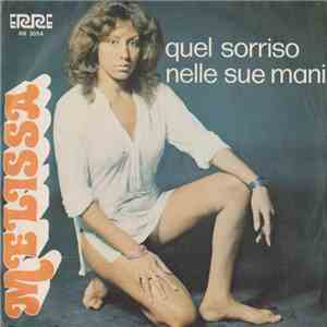 Melissa  - Quel Sorriso Nelle Sue Mani download flac mp3