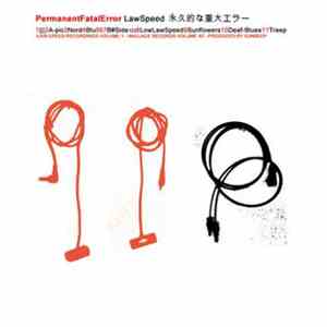 Permanent Fatal Error - Law Speed download flac mp3