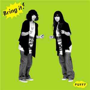 Puffy - Bring It! download flac mp3