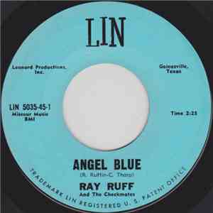 Ray Ruff And The Checkmates  - Angel Blue / I Took A Liking To You download flac mp3