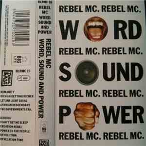 Rebel MC - Word, Sound And Power download flac mp3