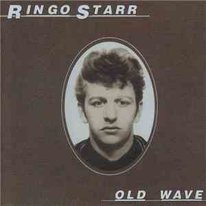 Ringo Starr - Old Wave download flac mp3