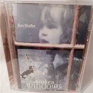 Ron Shaffer  - Broken Windows download flac mp3