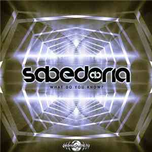 Sabedoria - What Do You Know? download flac mp3