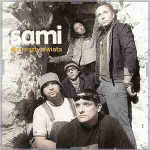 Sami  - Dla Reszty świata download flac mp3