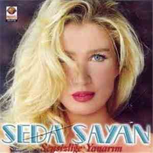 Seda Sayan - Sensizliğe Yanarım download flac mp3