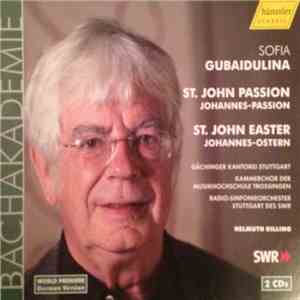 Sofia Gubaidulina, Helmuth Rilling - Johannes-Passion / Johannes-Ostern download flac mp3